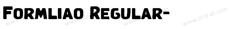 Formliao Regular字体转换